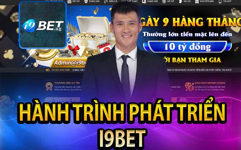 Hành Trình Phát Triển I9Bet
