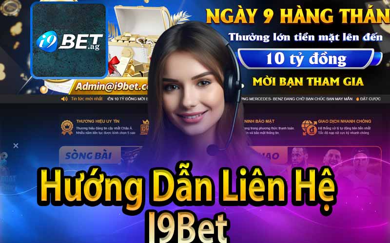 Hướng Dẫn Liên Hệ I9Bet